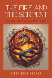 The Fire and The Serpent