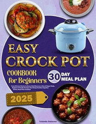 Easy Crock Pot Cookbook for Beginners