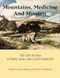 Mountains Medicine and Mission