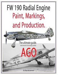 FW 190 Radial Engine Paint Markings and production:: AGO
