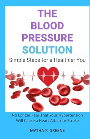 The Blood Pressure Solution