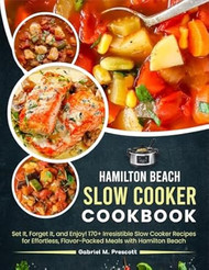 Hamilton Beach Slow Cooker Cookbook