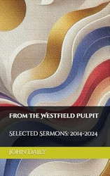 From the Westfield Pulpit