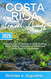 Costa Rica Travel Guide 2025