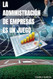 La Administracion de Empresas en un Juego