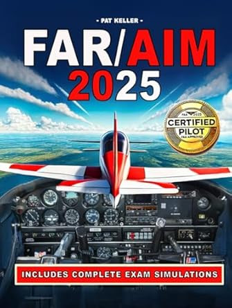 FAR/AIM 2025