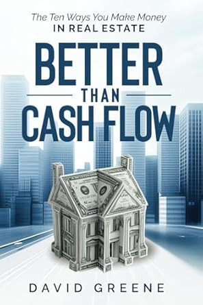 Better Than Cash Flow