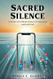 Sacred Silence