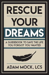Rescue Your Dreams