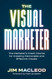 The Visual Marketer