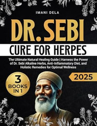 The Dr. Sebi Cure for Herpes