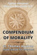 Compendium of morality: St Thomas Aquinas made simple for everyone