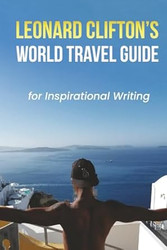 Leonard Clifton's World Travel Guide