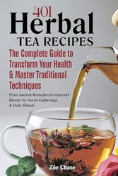 401 Herbal Tea Recipes