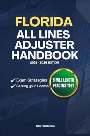 FLORIDA ALL LINES ADJUSTER HANDBOOK