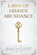 Laws of Hidden Abundance Unveiled