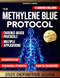 The Methylene Blue Protocol The Methylene Blue Protocol