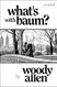 What's with Baum?