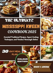 The Ultimate Mississippi Kween Cookbook 2025