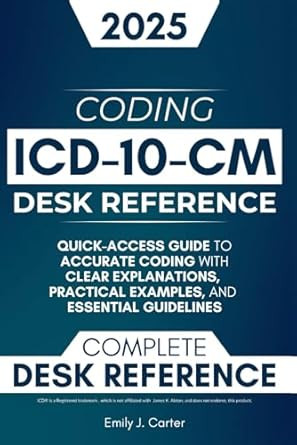 ICD-10-CM Desk Reference