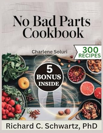 No Bad Parts Cookbook
