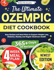 THE ULTIMATE OZEMPIC DIET COOKBOOK