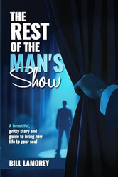 The Rest of the Man's Show