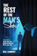 The Rest of the Man's Show