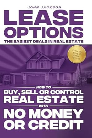 Lease Options The Easiest Deals In Real Estate