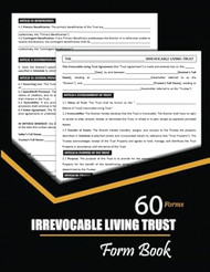 Irrevocable Living Trust Form Book