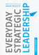 Everyday Strategic Leadership