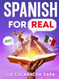 Spanish For Real