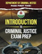 INTRODUCTION TO CRIMINAL JUSTICE EXAM PREP