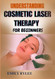 UNDERSTANDING COSMETIC LASER THERAPY FOR BEGINNERS