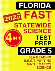 Florida FAST & Statewide Science Test Prep for Grade 5