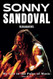 Sonny Sandoval Biography