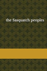 the Sasquatch peoples