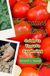 Tomatoes Gardening