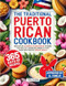 The Traditional Puerto Rican Cookbook