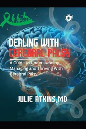 Dealing With Cerebral Palsy