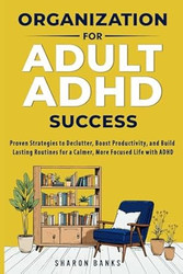 Organization for Adult ADHD Success