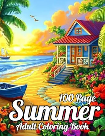 100 Page Summer Adult Coloring Book
