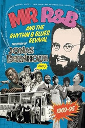 MR R&B And The Rhythm & Blues Revival