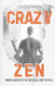 Crazy Zen