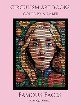 Famous Faces - Color by Number Circulism Book