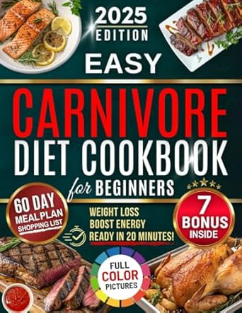Easy Carnivore Diet Cookbook for Beginners