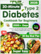 Type 2 Diabetes Cookbook for Beginners 2000+ Days of Super