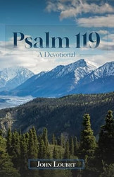 Psalm 119 A Devotional