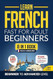 Learn French Fast for Adult Beginners