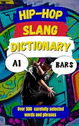 Hip-Hop Slang Dictionary